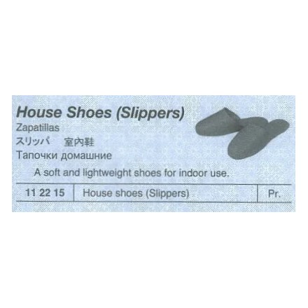112215 HOUSE SHOES (SLIPPERS)