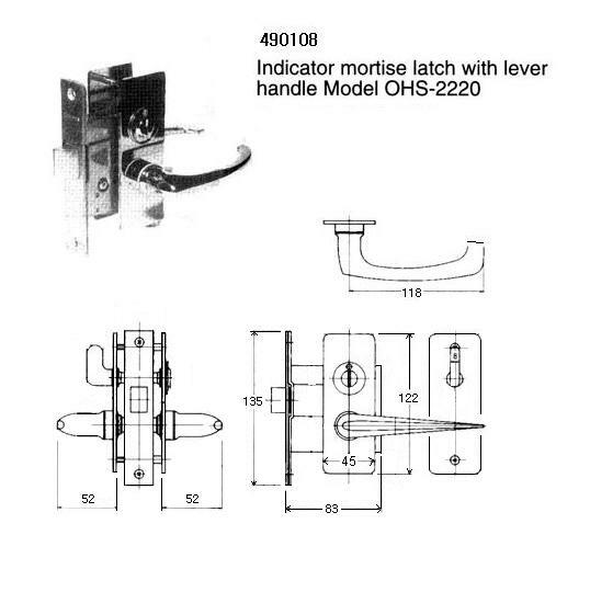 490108 INDICATOR MORTISE LATCH, WITH LEVER HANDLE OHS#2220