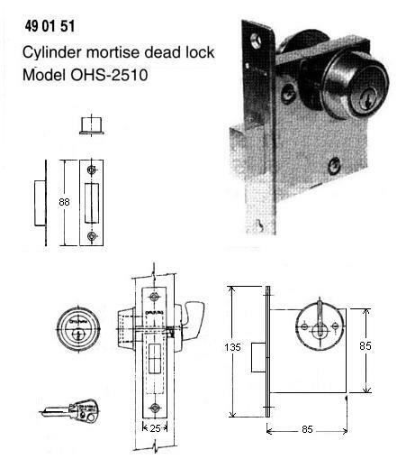490151 CYLINDER MORTISE DEAD LOCK, OHS#2510
