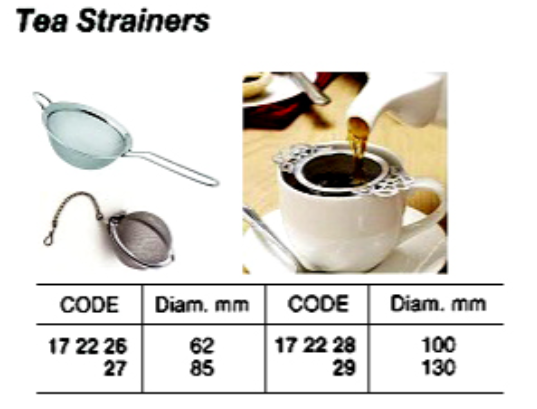 172226-172229 TEA STRAINER STAINLESS STEEL